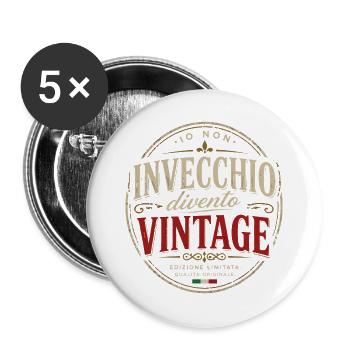 Ich werde nicht alt, ich werde Vintage - Buttons groß 56 mm (5er Pack) - Weiß - Vorne