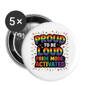 Mois de la fierté LGBT - Fiers d’être bruyants - Lot de 5 grands badges (56 mm) - blanc - Devant