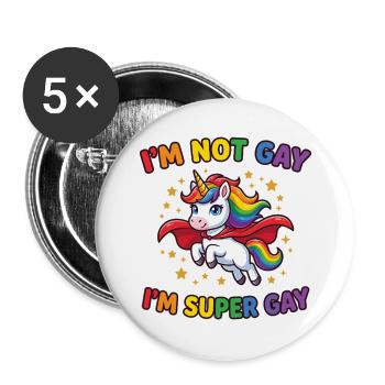 Pride Month LGBT -  I’m not Gay, I’m Supergay - Buttons large 2.2''/56 mm (5-pack) - white - Front