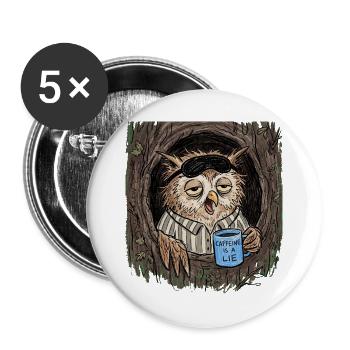 Caffeine is a Lie Eule Kaffee - Buttons groß 56 mm (5er Pack) - Weiß - Vorne