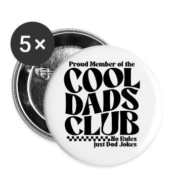 Cool Dads Club - Dad Father's Day Gift - Buttons large 2.2''/56 mm (5-pack) - white - Front
