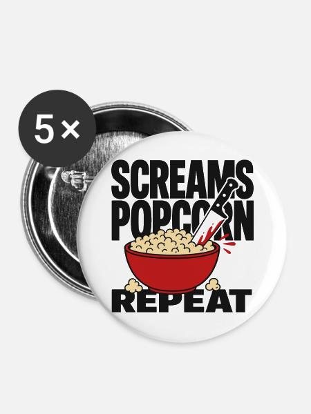 Screams Popcorn Repeat - Buttons groß 56 mm (5er Pack) - Weiß