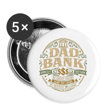 Dad Bank Retro Humor | Father's Day Gift - Buttons large 2.2''/56 mm (5-pack) - white - Front