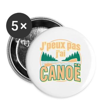 J'peux pas j'ai CANOE - Lot de 5 grands badges (56 mm) - blanc - Devant