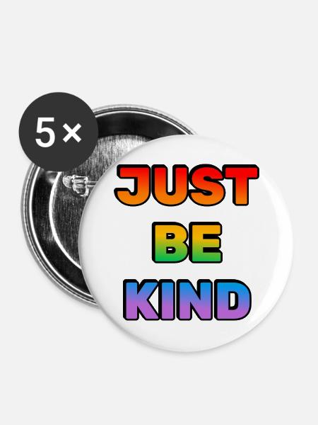 Just Be Kind, Regenbogenverlauf - Buttons groß 56 mm (5er Pack) - Weiß