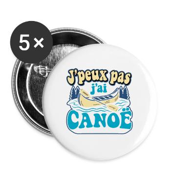 J'peux pas j'ai CANOË - Lot de 5 grands badges (56 mm) - blanc - Devant