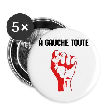 à Gauche Toute  humour politique élection 2027 LFI - Lot de 5 grands badges (56 mm) - blanc - Devant