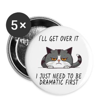 Drama Cat – Je vais passer à autre chose - Lot de 5 grands badges (56 mm) - blanc - Devant