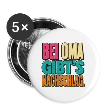 Bei Oma Gibt's Nachschlag - Buttons groß 56 mm (5er Pack) - Weiß - Vorne