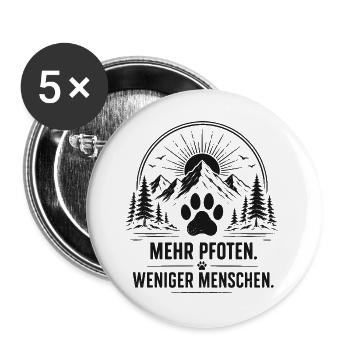 Mehr Pfoten Weniger Menschen - Buttons groß 56 mm (5er Pack) - Weiß - Vorne