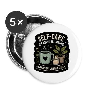 Self-Care Überleben Motiv - Buttons groß 56 mm (5er Pack) - Weiß - Vorne