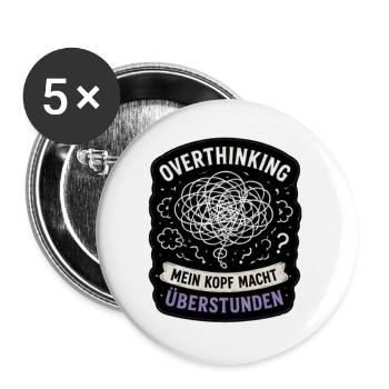 Overthinking Kopf Überstunden - Buttons groß 56 mm (5er Pack) - Weiß - Vorne