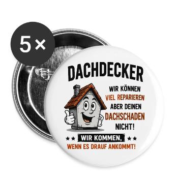 Dachdecker Cartoon – Wir kommen! - Buttons groß 56 mm (5er Pack) - Weiß - Vorne