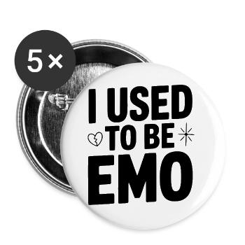 Ich war früher Emo - Buttons groß 56 mm (5er Pack) - Weiß - Vorne