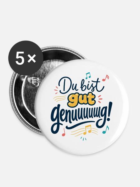 Du bist gut genug Musikmotiv - Buttons groß 56 mm (5er Pack) - Weiß