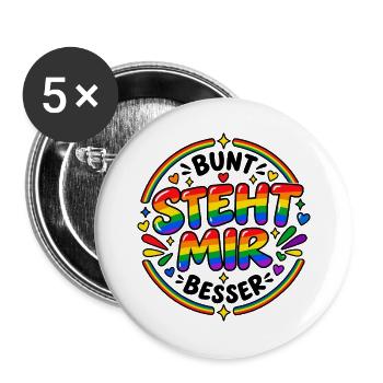 Bunt steht mir besser – Regenbogen Pride Spruch - Buttons groß 56 mm (5er Pack) - Weiß - Vorne