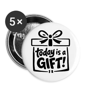 Today is a Gift - Buttons groß 56 mm (5er Pack) - Weiß - Vorne