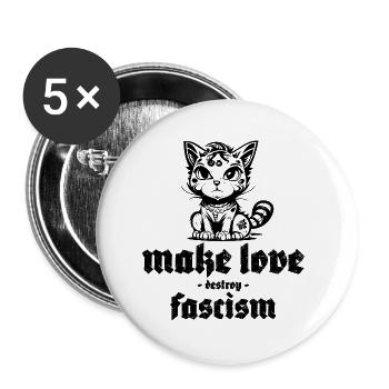 make love destroy fascism - Buttons groß 56 mm (5er Pack) - Weiß - Vorne