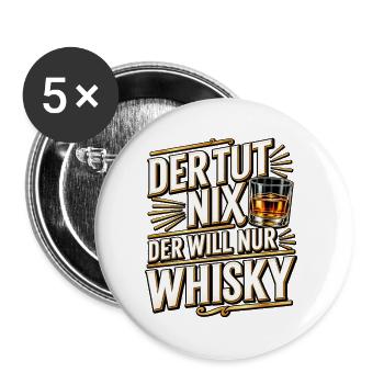Der Tut Nix Whisky Slogan - Buttons groß 56 mm (5er Pack) - Weiß - Vorne