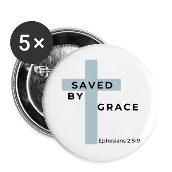 Gerettet durch Gnade - Buttons groß 56 mm (5er Pack) - Weiß - Vorne