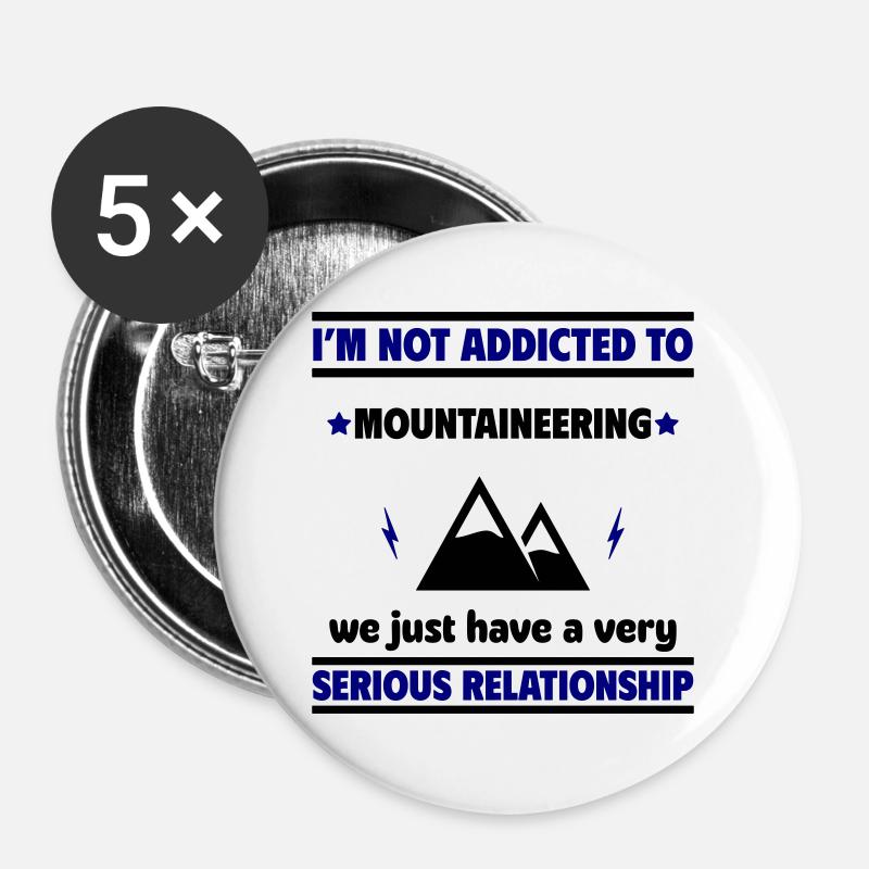 Ich bin nicht süchtig nach Bergsteigen - Buttons groß 56 mm (5er Pack) - Weiß