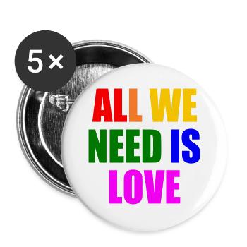 all we need is love - Buttons large 2.2''/56 mm (5-pack) - white - Front
