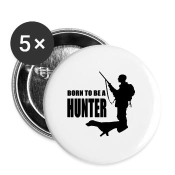born to be a hunter - Buttons large 2.2''/56 mm (5-pack) - white - Front