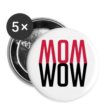 MOM WOW - Mother's Day for the Best Mother - Buttons large 2.2''/56 mm (5-pack) - white - Front