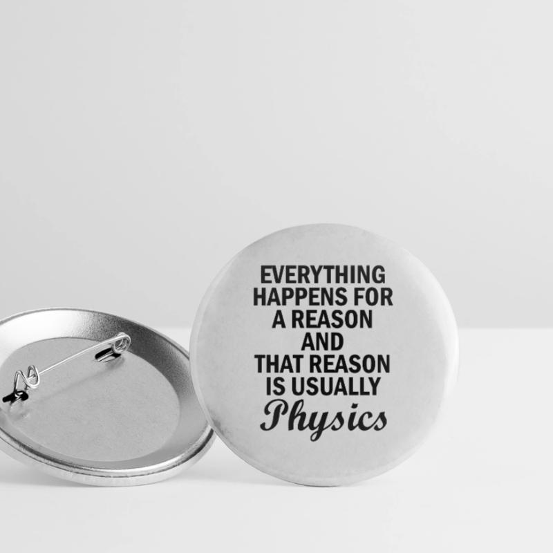 Physics Basic Saying Physicist Gift Buttons large 2.2''/56 mm (5-pack)