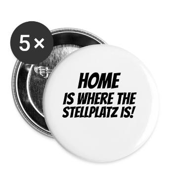 home is where the stellplatz is rentner camper - Buttons groß 56 mm (5er Pack) - Weiß - Vorne