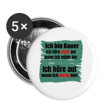 Bauer Landwirt Landwirtschaft Spruch Geschenk - Buttons groß 56 mm (5er Pack) - Weiß - Vorne