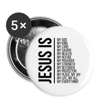 Jesus is my god... - Buttons large 2.2''/56 mm (5-pack) - white - Front