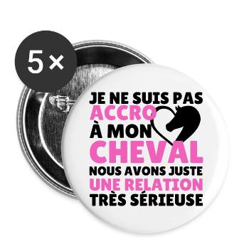 t shirt équitation humour cheval cadeau femme - Lot de 5 grands badges (56 mm) - blanc - Devant