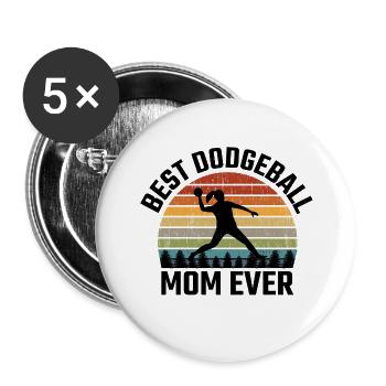 Dodgeball Mom Mother Sports Funny - Buttons large 2.2''/56 mm (5-pack) - white - Front