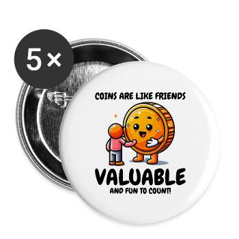 Coin Collecting Collector Numismatic Friends Funny - Buttons large 2.2''/56 mm (5-pack) - white - Front