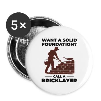 Maurer, Maurer, Maurer, Maurer, Maurer, Maurer, Maurer, Maurer - Buttons groß 56 mm (5er Pack) - Weiß - Vorne
