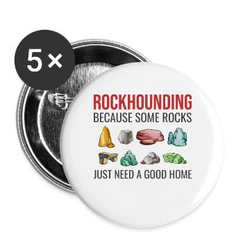 Rock Hound Collecting Collector Geology Geologist - Buttons large 2.2''/56 mm (5-pack) - white - Front