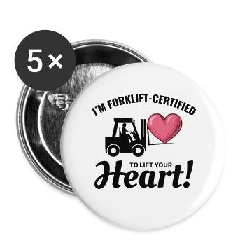 Forklift Operator Driver Valentine’s Day Funny - Buttons large 2.2''/56 mm (5-pack) - white - Front