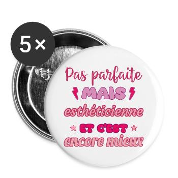 Pas parfaite mais esthéticienne, idée cadeau - Lot de 5 grands badges (56 mm) - blanc - Devant