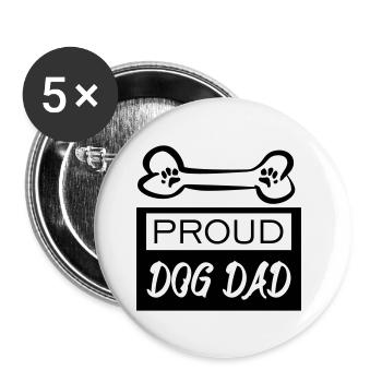 Stolzer Hunde Vater - Buttons groß 56 mm (5er Pack) - Weiß - Vorne