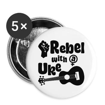 Feminist Rebel with a Uke - Buttons groß 56 mm (5er Pack) - Weiß - Vorne