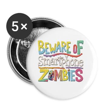 Beware Of Smartphone Zombies 9 - Buttons groß 56 mm (5er Pack) - Weiß - Vorne