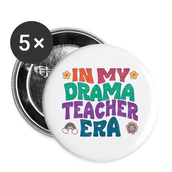 À l’époque de mon professeur d’art dramatique - Lot de 5 grands badges (56 mm) - blanc - Devant