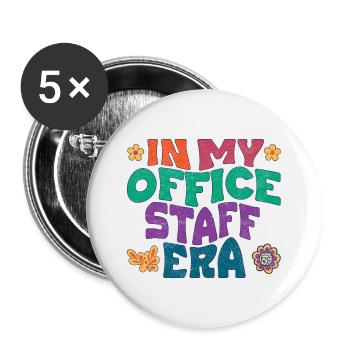 In my office staff era - Buttons large 2.2''/56 mm (5-pack) - white - Front
