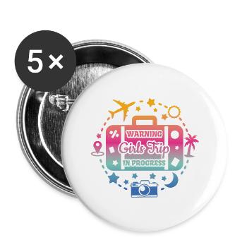 Girl Weekend Girls Trip In Progress - Buttons groß 56 mm (5er Pack) - Weiß - Vorne
