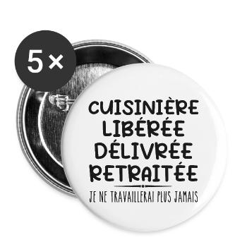 Cuisinière célèbre sa retraite avec humour cadeau - Lot de 5 grands badges (56 mm) - blanc - Devant