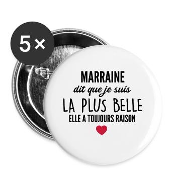 marraine dit que je suis la plus belle - Lot de 5 grands badges (56 mm) - blanc - Devant