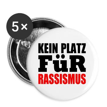 kein platz für rassismus - Buttons groß 56 mm (5er Pack) - Weiß - Vorne