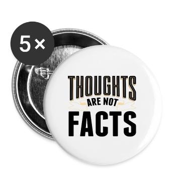 Les pensées sarcastiques ne sont pas des faits Idée cadeau sarcastique - Lot de 5 grands badges (56 mm) - blanc - Devant