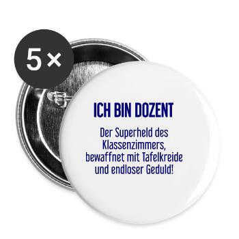 Dozent - Der Superheld des Klassenzimmers! - Buttons groß 56 mm (5er Pack) - Weiß - Vorne